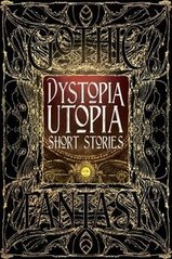 Okładka książki Dystopia Utopia Short Stories , 9781783619986,