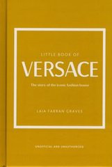 Обкладинка книги Little Book of Versace. Graves Laia Farran Graves Laia Farran, 9781802792638,