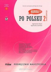 Okładka książki Po polsku 2 - podręcznik nauczyciela. Nowa edycja Agnieszka Dixon, 9788360229569,   114 zł