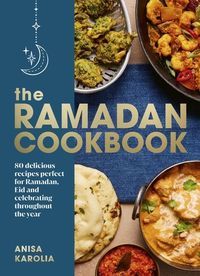 Okładka książki The Ramadan Cookbook. Anisa Karolia Anisa Karolia, 9781529907179,