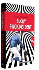 Okładka książki Bucky F@@@ing Dent (м’яка обкладинка). Духовний Д. Духовний Д., 978-966-917-326-3,   9 zł