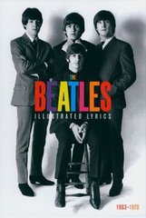 Okładka książki The Beatles: The Illustrated Lyrics 1963-1970 , 9781787395411,