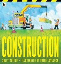 Okładka książki Construction. Sally Sutton Sally Sutton, 9781406367157,