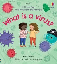 Okładka książki First Questions and Answers What is a Virus?. Katie Daynes Katie Daynes, 9781474991513,   53 zł