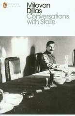 Обкладинка книги Conversations with Stalin. Milovan Djilas Milovan Djilas, 9780141393094,
