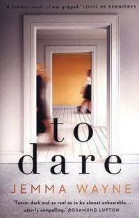 Okładka książki To Dare. Jemma Wayne Wayne Jemma, 9781789559835,   50 zł