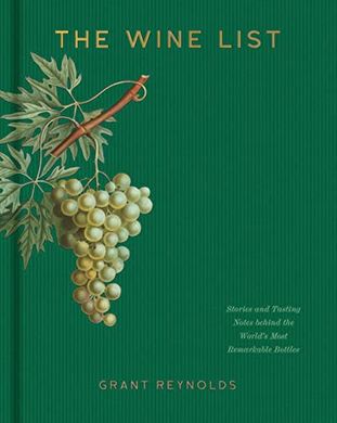 Okładka książki The Wine List. Grant Reynolds Grant Reynolds, 9781454947509,   99 zł