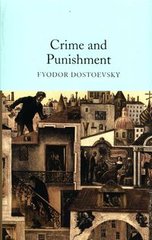 Okładka książki Crime and Punishment. Fyodor Dostoevsky Fyodor Dostoevsky, 9781509827749,