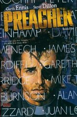 Okładka książki Preacher Book Five. Steve Dillon Steve Dillon, 9781401232504,