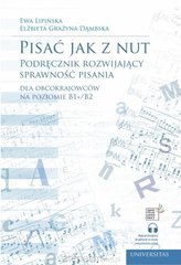 Обкладинка книги Pisać jak z nut. Podręcznik rozwijający.. Ewa Lipińska, 9788324239092,   70 zł