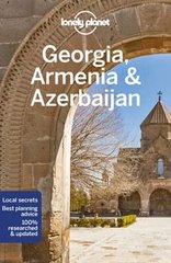 Okładka książki Lonely Planet Georgia, Armenia & Azerbaijan. Joel Balsam Joel Balsam, 9781788688246,