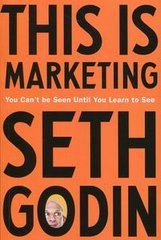Okładka książki This is Marketing. Seth Godin Seth Godin, 9780241370148,