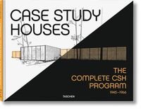 Okładka książki Case Study Houses The Complete CSH Program 1945-1966. Elizabeth A.T. Smith Elizabeth A.T. Smith, 9783836510219,
