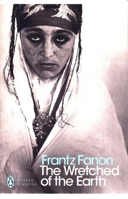 Okładka książki The Wretched of the Earth. Fanon Frantz Fanon Frantz, 9780141186542,   46 zł