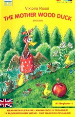Okładka książki The mother wood duck (Матуся Каролінка). Вікторія Росі Вікторія Росі, 978-966-97893-7-2,   13 zł