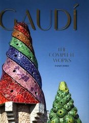 Okładka książki Gaudi The Complete Works. Rainer Zerbst Rainer Zerbst, 9783836564465,