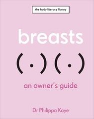 Обкладинка книги Breasts. Philippa Kaye Philippa Kaye, 9780241615294,