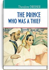 Okładka książki The Prince Who Was a Thief and Other Storie. Theodore Dreiser Драйзер Теодор, 978-617-07-0682-9,   44 zł