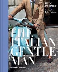 Okładka książki The Italian Gentleman. Hugo Jacomet Hugo Jacomet, 9780500022863,