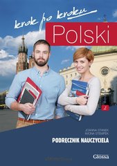 Okładka książki Polski krok po kroku. Podręcznik nauczyciela A2 Joanna Stanek, 9788394117894,   109 zł
