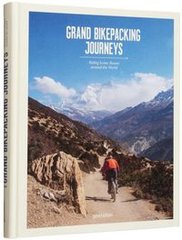 Okładka książki Grand Bikepacking Journeys Riding Iconic Routes Around the World. Stefan Amato Stefan Amato, 9783967040661,