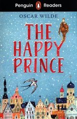 Okładka książki Penguin Readers Starter Level: The Happy Prince (ELT Graded Reader). Oscar Wilde Вайлд Оскар, 9780241588826,   28 zł