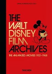 Okładka książki The Walt Disney Film Archives. The Animated Movies 1921–1968. Daniel Kothenschulte Daniel Kothenschulte, 9783836580861,