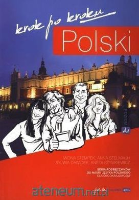 Okładka książki Polski krok po kroku. Podręcznik A1 praca zbiorowa, 9788393073108,   98 zł
