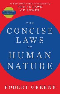 Обкладинка книги The Concise Laws of Human Nature. Robert Greene Robert Greene, 9781788161565,