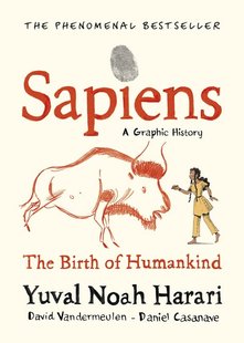 Okładka książki Sapiens Graphic Novel 1 Харарі Ювал Ной, 9781787332812,   252 zł