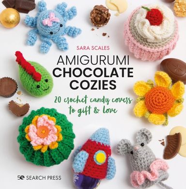 Обкладинка книги Amigurumi Chocolate Cozies : 20 Crochet Candy Covers to Gift & Love Sara Scales, 9781800920200,   57 zł