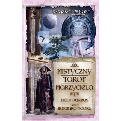 Okładka książki MISTYCZNY TAROT MARZYCIELA 78 kart + książka (МІСТИЧНЕ ТАРО МРІЙНИКА 78 карт + кн) , 9788073701833,   140 zł