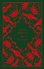Okładka książki The Nutcracker. E.T.A. Hoffmann E.T.A. Hoffmann, 9780241597064,   55 zł