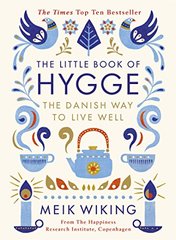 Okładka książki The Little Book of Hygge. Meik Wiking Meik Wiking, 9780241283912,   47 zł