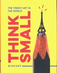 Okładka książki Think Small. Eva Katz Eva Katz, 9781452156965,