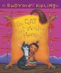 Okładka książki The Cat that Walked by Himself. Ред'ярд Кіплінґ Кіплінг Редьярд, 978-966-10-6361-6,