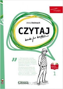 Okładka książki Czytaj krok po kroku 1 - A1 Anna Stelmach, 9788394117849,   32 zł