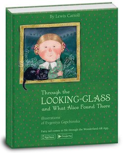 Okładka książki Through the Looking-Glass and What Alice Found There. Lewis Carroll Керролл Льюїс, 9789669775252,   33 zł