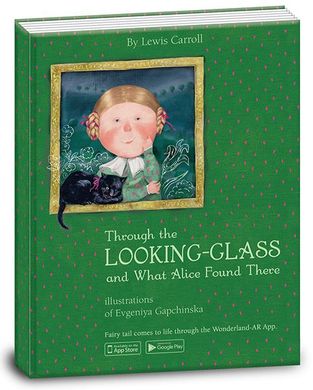 Okładka książki Through the Looking-Glass and What Alice Found There. Lewis Carroll Керролл Льюїс, 9789669775252,   37 zł