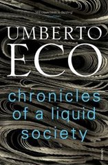 Обкладинка книги Chronicles of a Liquid Society. Umberto Eco Umberto Eco, 9781784705206,   82 789 zł