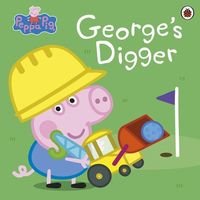 Okładka książki Peppa Pig Georges Digger , 9780241607169,