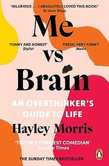 Обкладинка книги Me vs Brain. Hayley Morris Hayley Morris, 9781804940310,