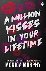 Обкладинка книги A Million Kisses In Your Lifetime. Monica Murphy Monica Murphy, 9781405955560,   49 zł