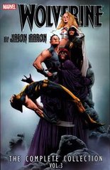 Okładka książki Wolverine: The Complete Collection. Volume 3. Jason Aaron Jason Aaron, 9780785189084,