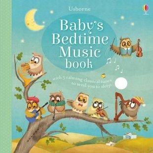 Okładka książki Baby's Bedtime Music Book Sam Taplin, 9781474921206,   125 zł