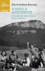 Okładka książki D"Izieu a Auschwitz. Pierre-Jerome Biscarat Pierre-Jerome Biscarat, 9782290074411,   18 zł