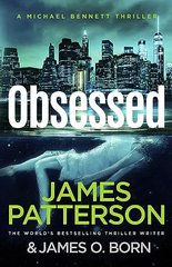 Обкладинка книги Obsessed. James Patterson James Patterson, 9781529160437,