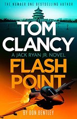 Okładka książki Tom Clancy Flash Point. Don Bentley Don Bentley, 9781408727799,   42 zł