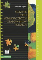 Обкладинка книги Słownik form koniugacyjnych czasowników polskich Stanisław Mędak, 9788324230044,   66 zł