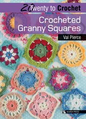 Обкладинка книги 20 to Crochet: Crocheted Granny Squares. Val Pierce Val Pierce, 9781844488193,   42 zł
